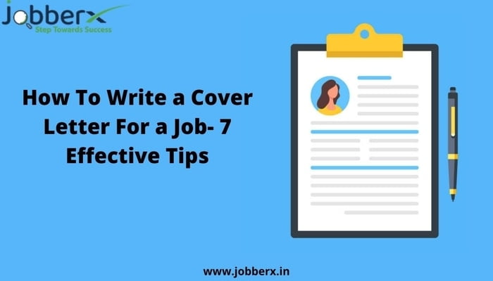 How To Write a Cover Letter For a Job