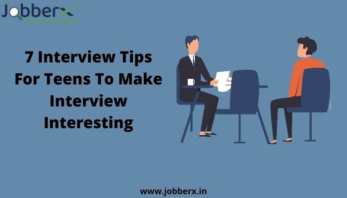 Interview Tips For Teens