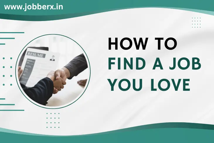 how to find a job you love