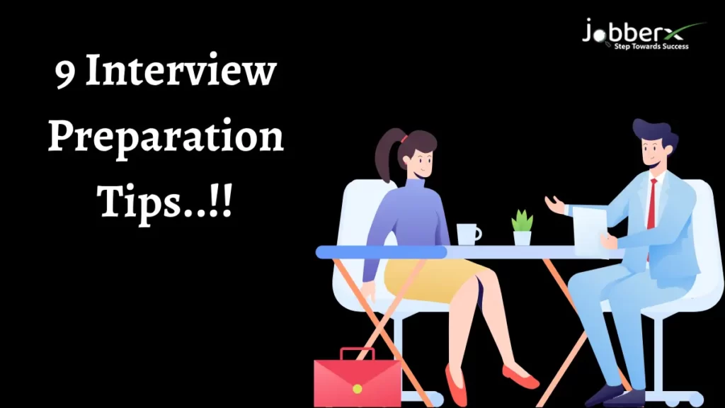 Interview preparation tips